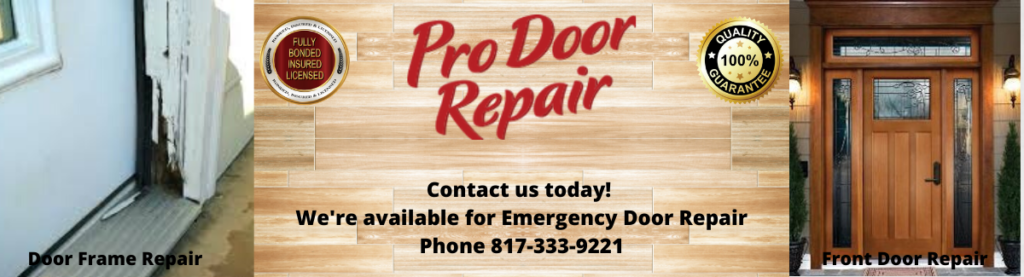 Dallas-Fort Worth Top Door Repair Company Can  Fix Any Type of Residential Door In The DFW Metroplex And Surrounding Areas